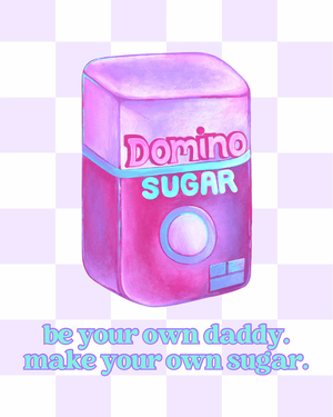 Sugar Daddy Print