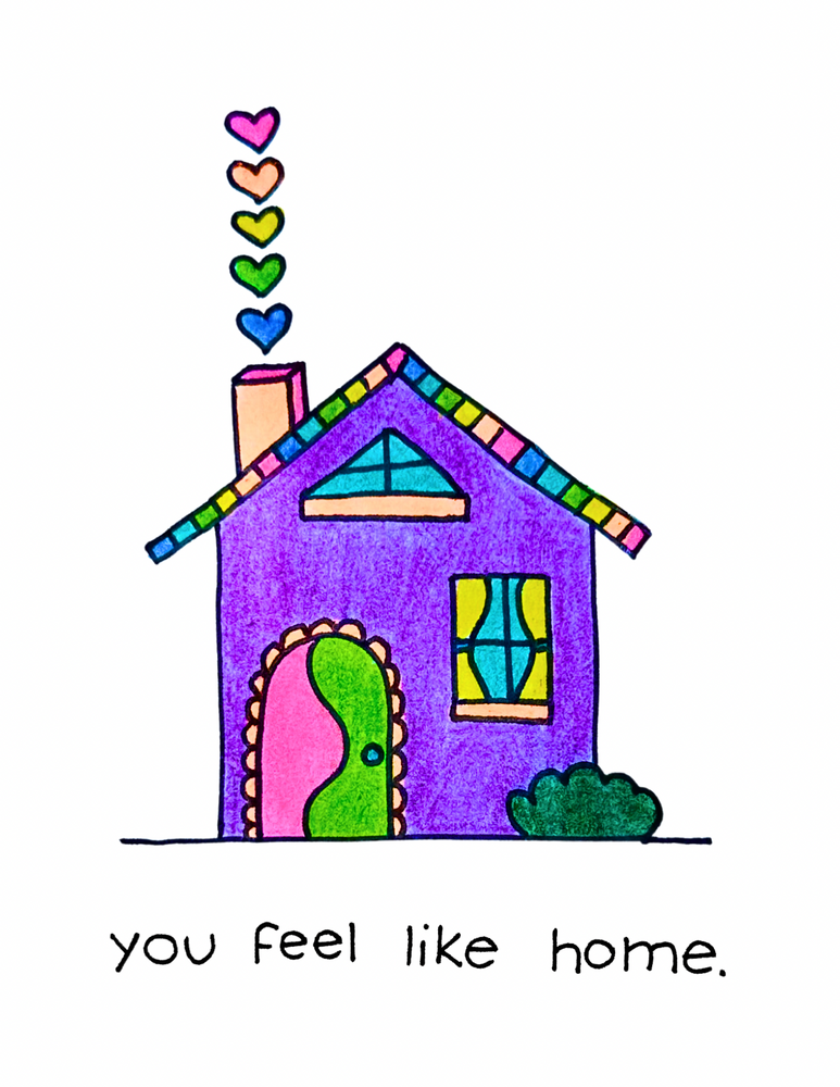 You Feel Like Home Inclusivity LGBTQIA+ Friendship Card