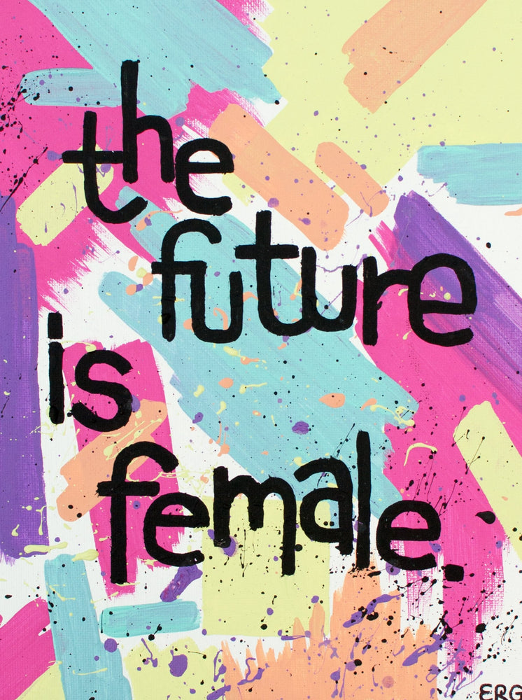 
                
                    Load image into Gallery viewer, The “Future Is Female” 5&amp;quot;x7&amp;quot; greeting card is a reminder to gals of all ages that women are strong, smart and powerful. Who run the world? GIR
                
            